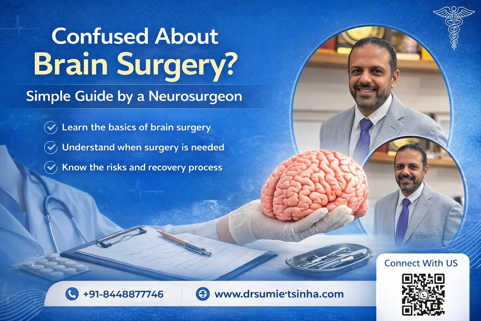 Confused About Brain Surgery? Simple Guide by a Neurosurgeon